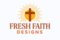 Fresh Faith Designs
