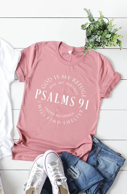 Pink Bible Verse Cotton Tee with Psalms 91 scripture text styled in white font