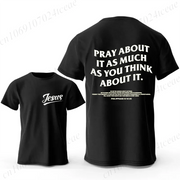 Black Christian casual wear for men t-shirt with Jesus text on front and Pray About It quote on back