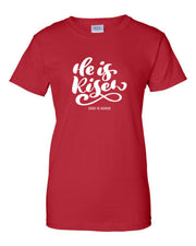 Red women's t-shirt with He is Risen and God is Good design Christian seasonal clothing