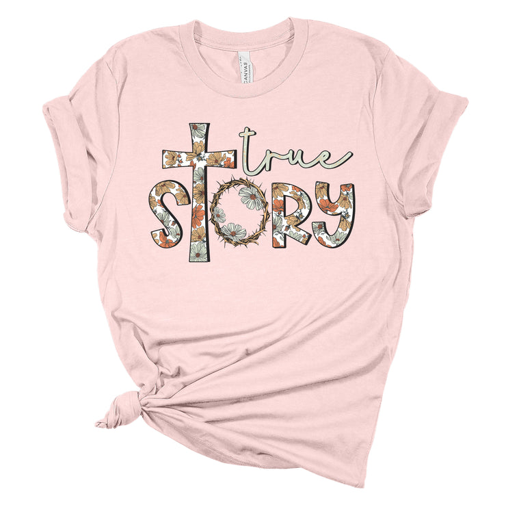 Pink Fresh Faith Designs t-shirt with floral cross and true story text Christian seasonal clothing