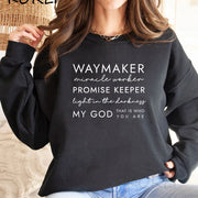 Black Christian women's sweatshirt with faith-based text waymaker promise keeper light in the darkness