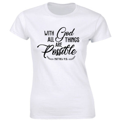 Fresh Faith Designs Christian women's t-shirt in white with God is possible Bible verse design