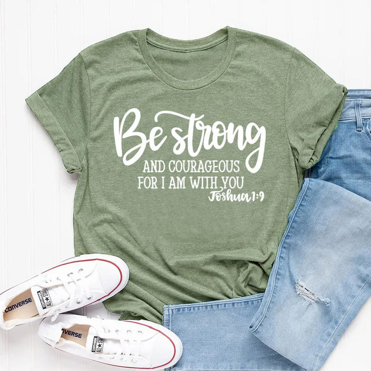 Olive green Faith Based Apparel t-shirt with Be Strong and Courageous Joshua 1:9 scripture design