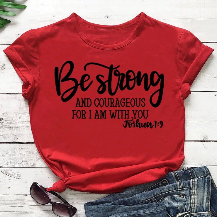 Red Be Strong Faith Based Apparel T-shirt with Joshua 1:9 Bible verse design