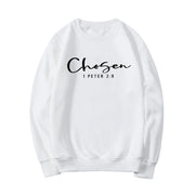 White sweatshirt with black Chosen 1 Peter 2 9 text faith based apparel by Fresh Faith Designs