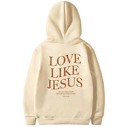 Cream hoodie with Love Like Jesus text and Bible verse featuring faith based apparel from Fresh Faith Designs