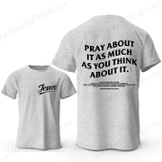 Gray Christian casual wear for men t-shirt with Jesus text front and Pray About It message on back
