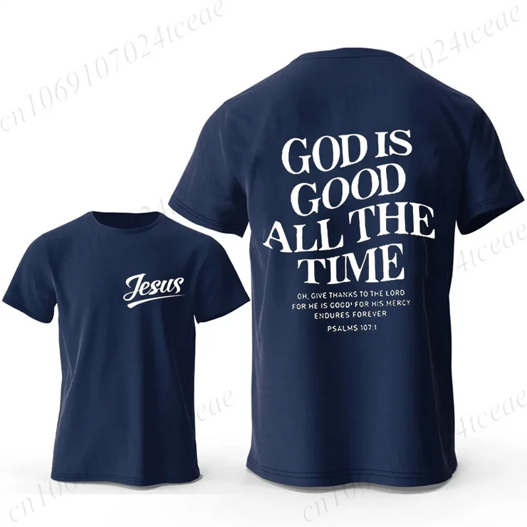 Navy blue Christian casual wear for men t-shirt with Jesus text on front and God is Good All The Time scripture on back