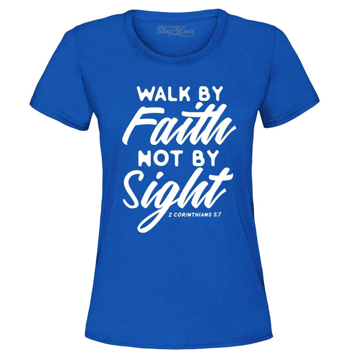 Fresh Faith Designs blue Christian women's t-shirt with Walk By Faith Not By Sight scripture design