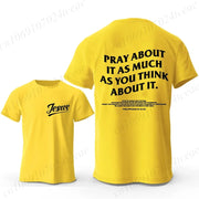 Yellow Christian casual wear for men t-shirt with Jesus text on front and Pray About It quote on back