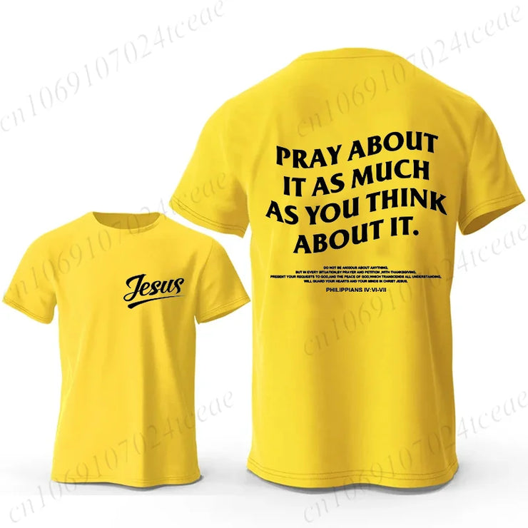 Yellow Christian casual wear for men t-shirt with Jesus text on front and Pray About It quote on back